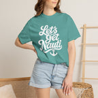 Lets Get Nauti T-shirt