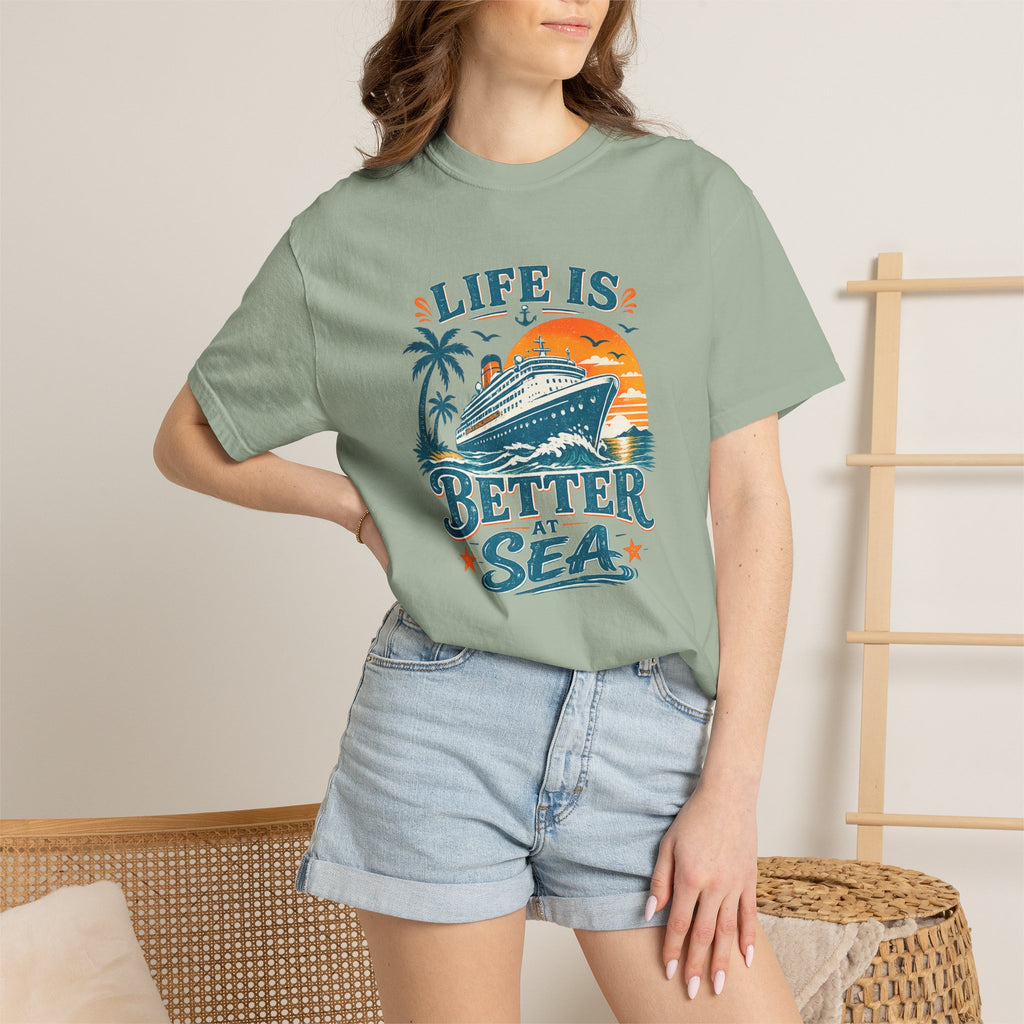 Life Is Better At Sea T-shirt