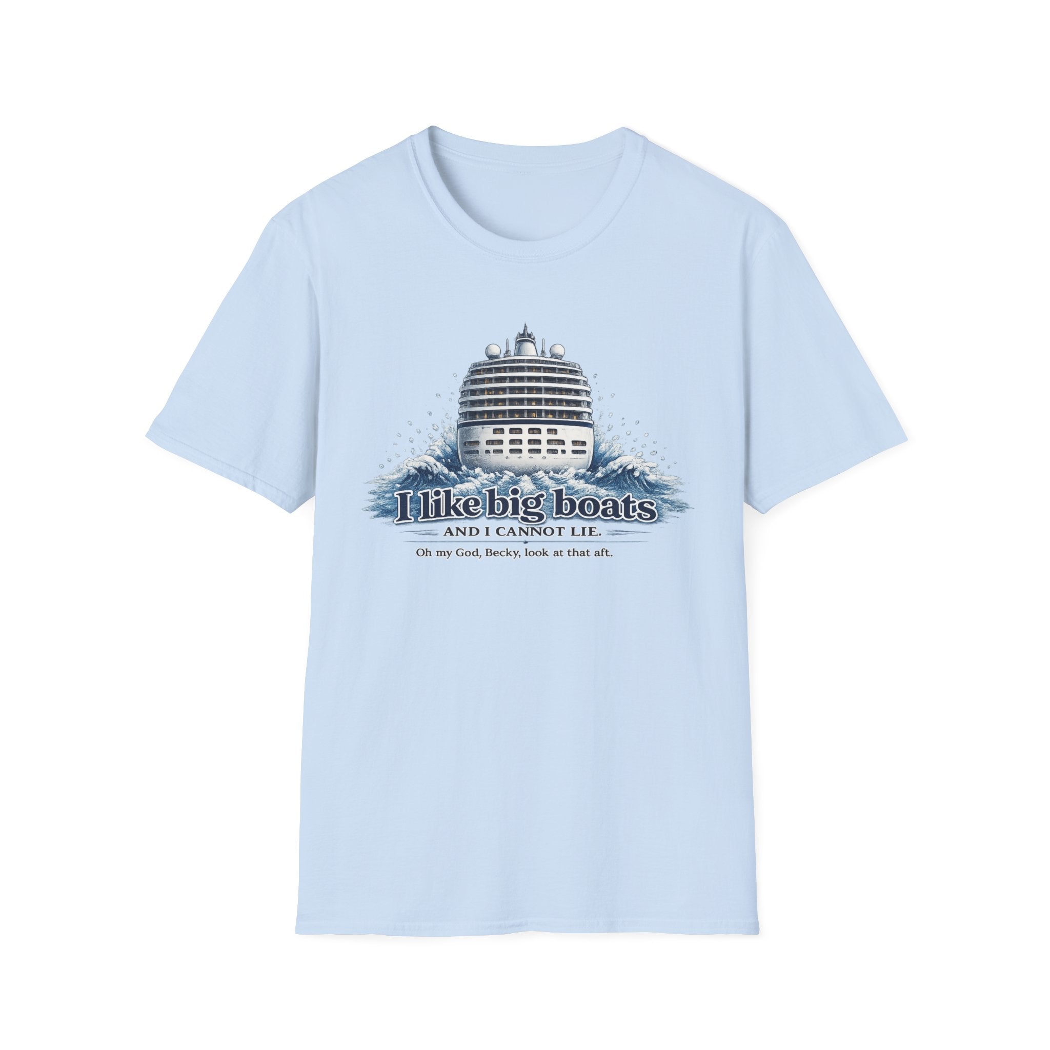 I Like Big Boats T-Shirt