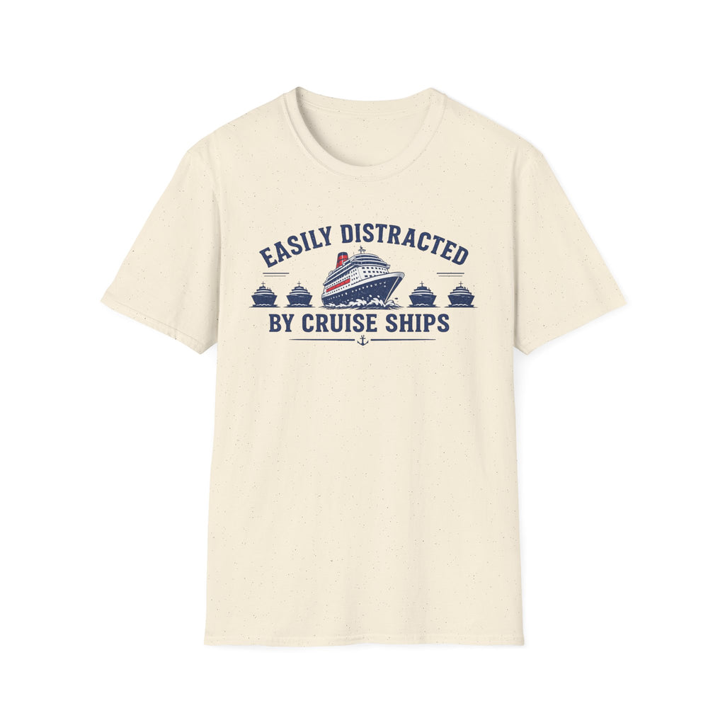 Easily Distracted by Cruise Ships T-Shirt
