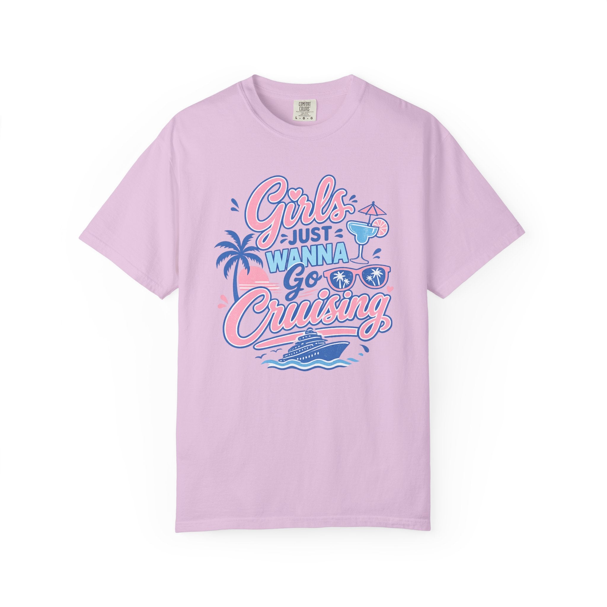Girls Just Wanna Go Cruising T-shirt