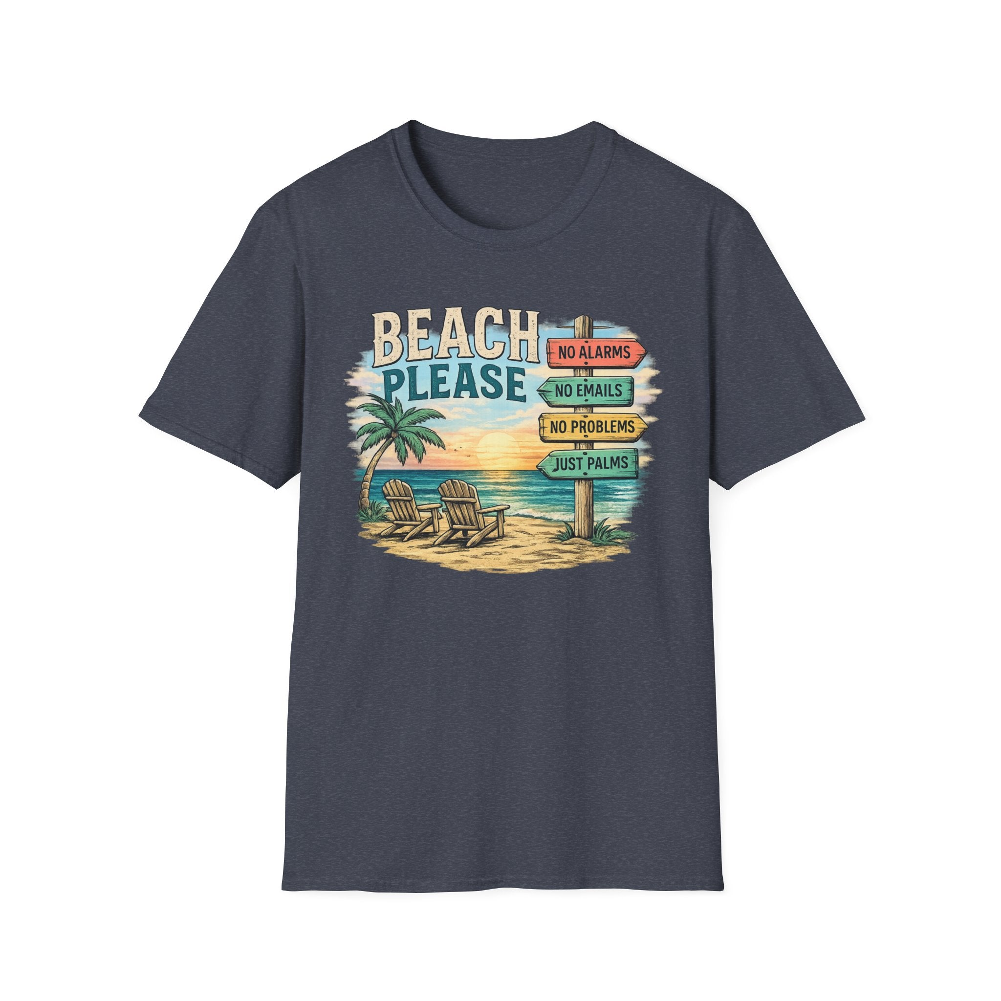 Beach Please T-Shirt