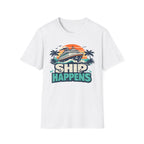 Ship Happens T-Shirt