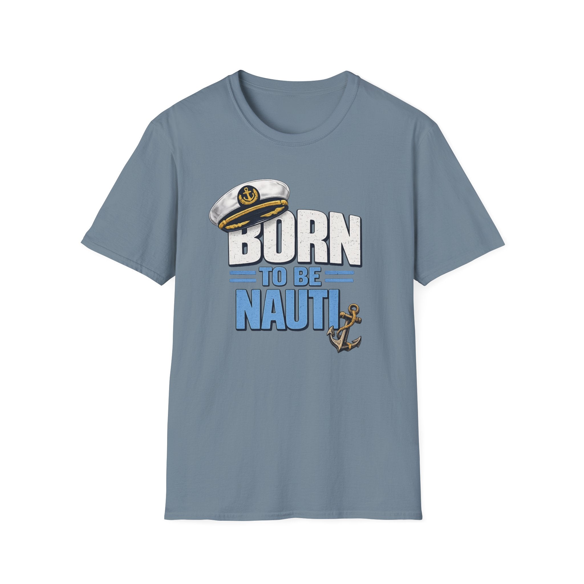 Born to be Nauti T-Shirt
