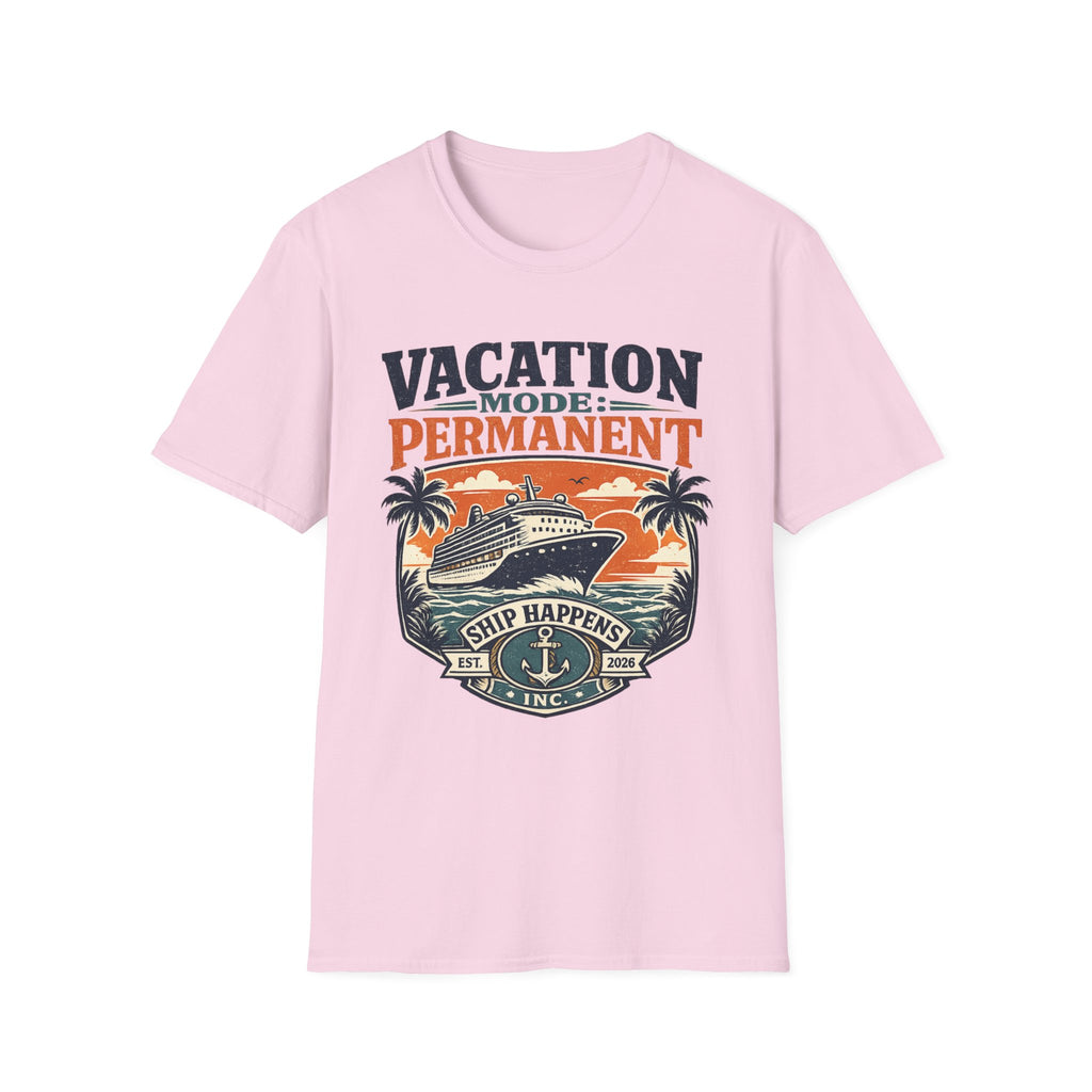 Vacation Mode Permanent T-Shirt