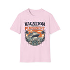 Vacation Mode Permanent T-Shirt