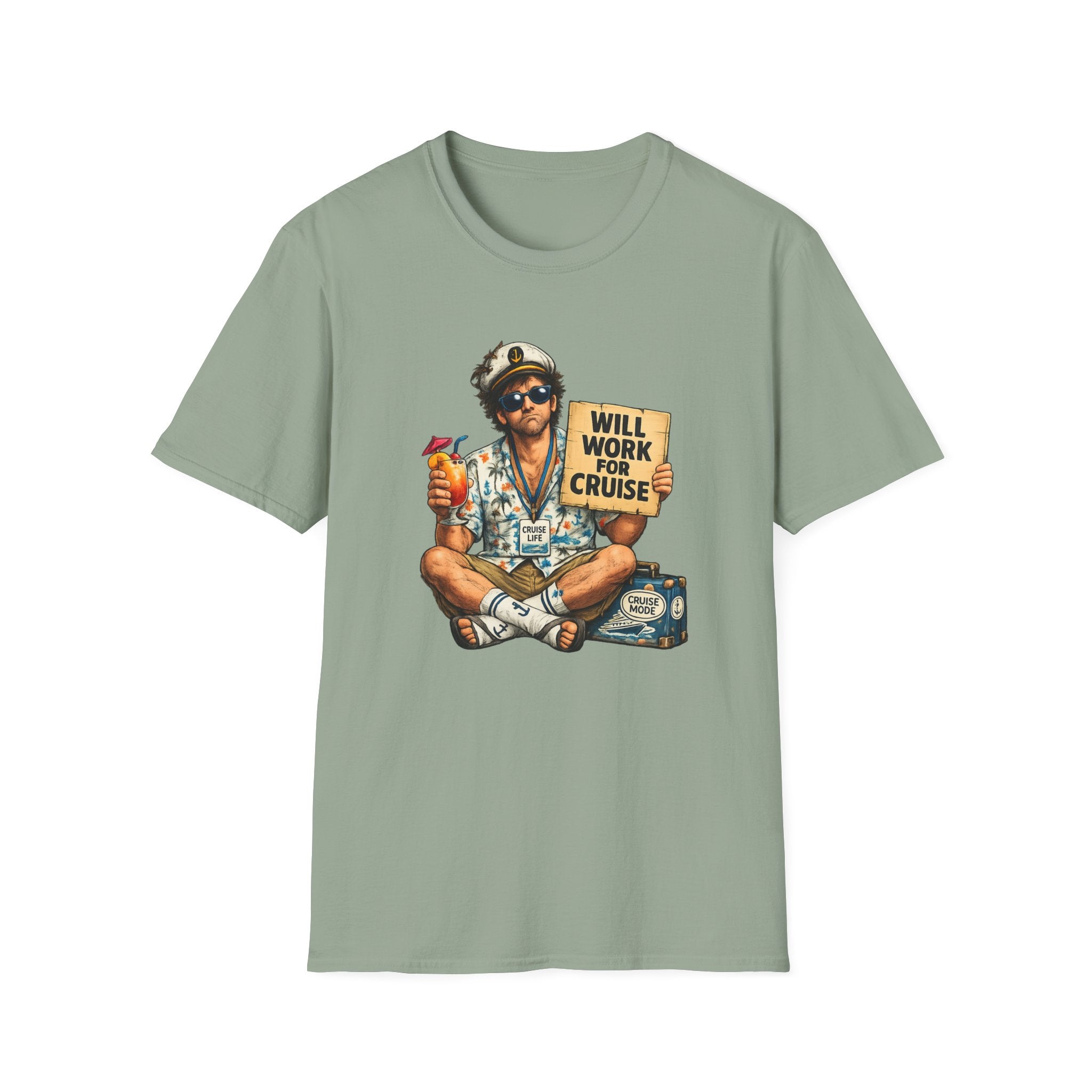 Will Work For Cruise T-Shirt
