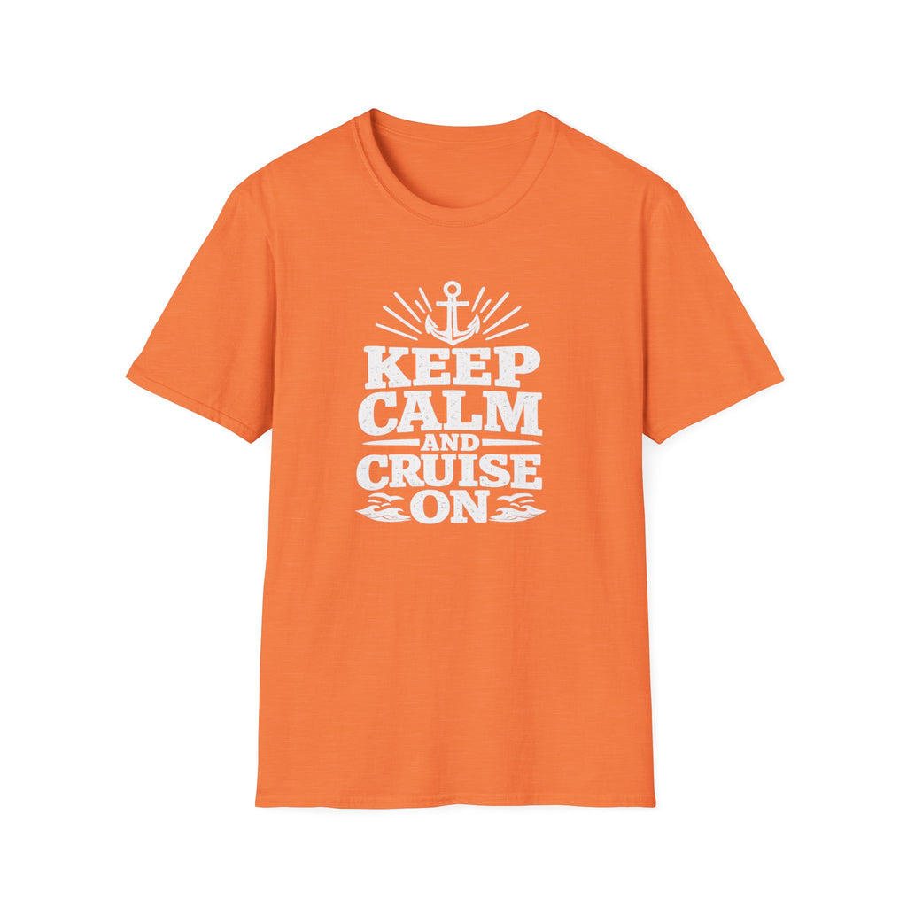 Keep Calm and Cruise On T-Shirt