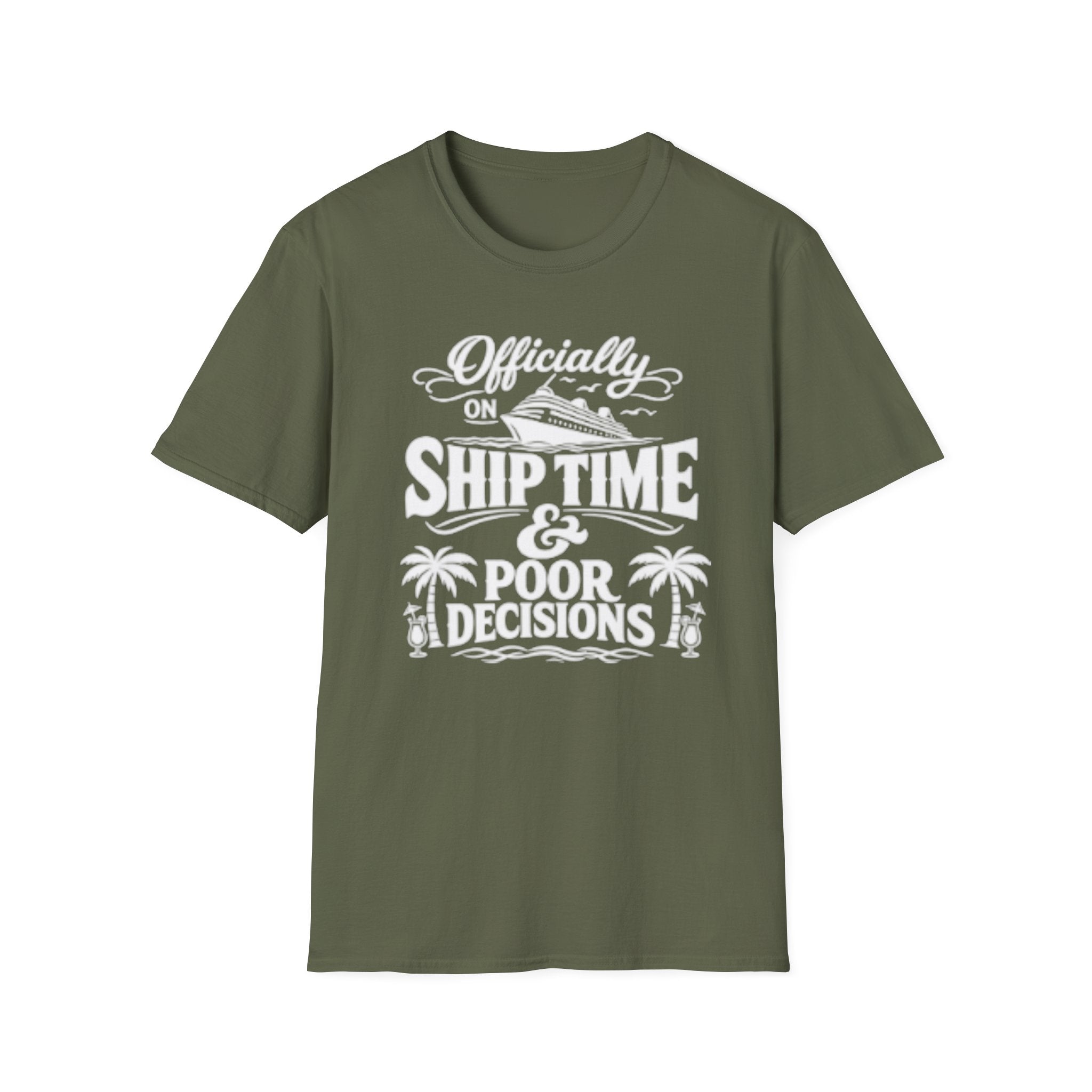 Officially On Ship Time & Poor Decisions T-Shirt