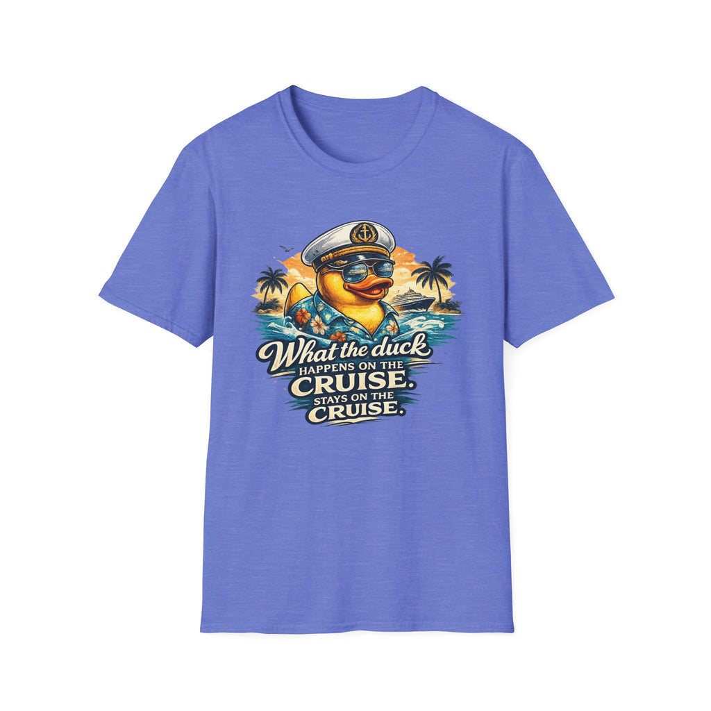 What the Duck Happens on a Cruise Stays on a Cruise T-Shirt