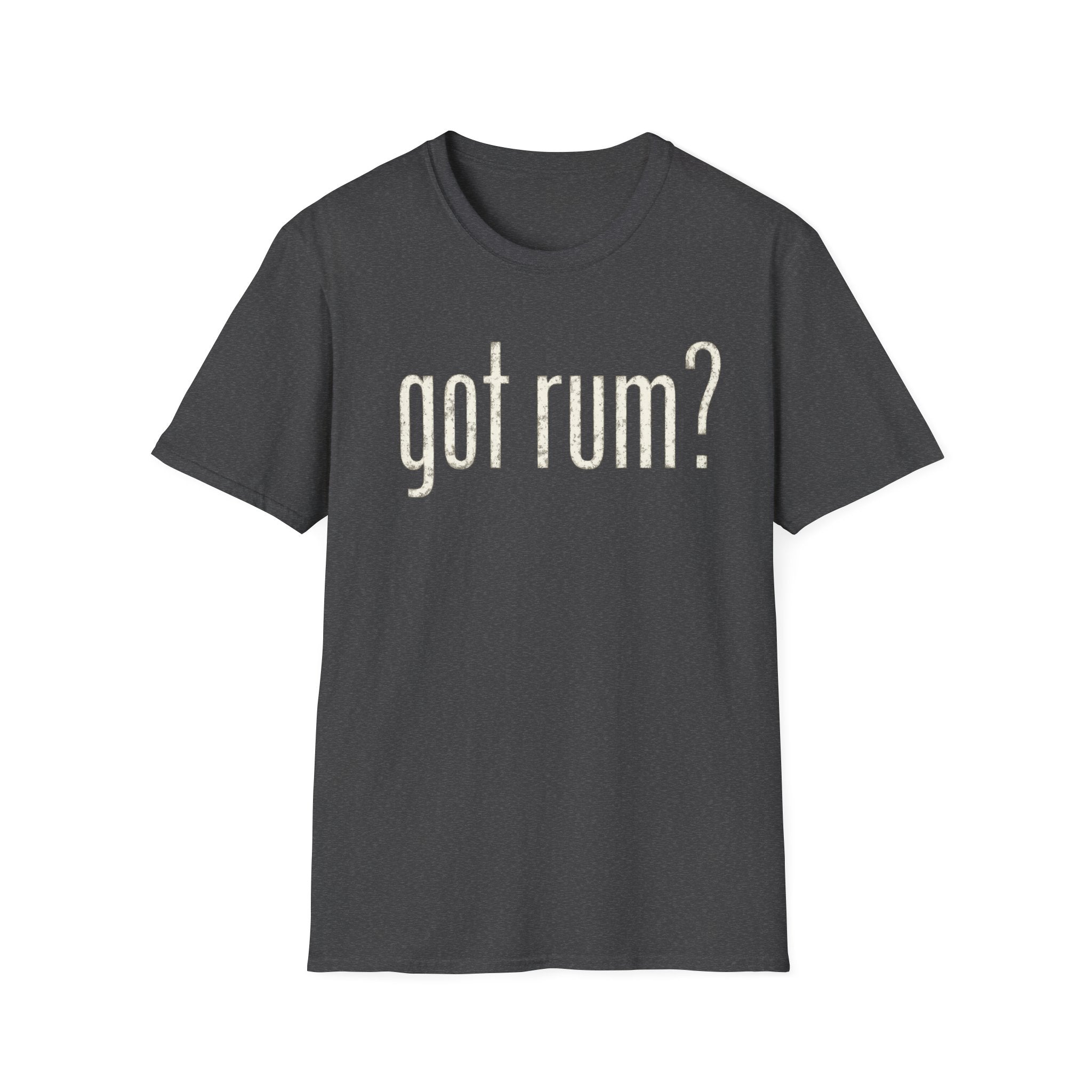 Got Rum? T-Shirt