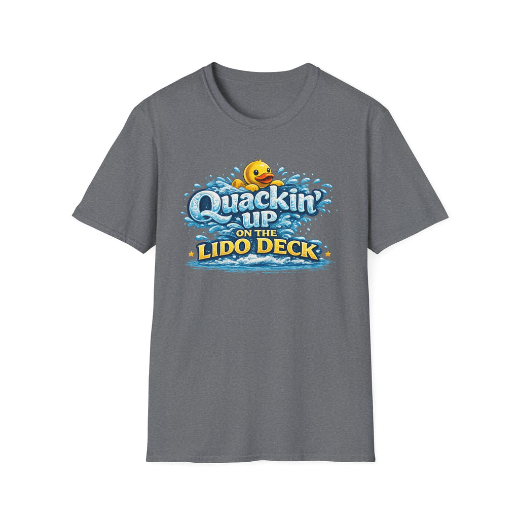 Quackin Up On The Lido Deck T-Shirt