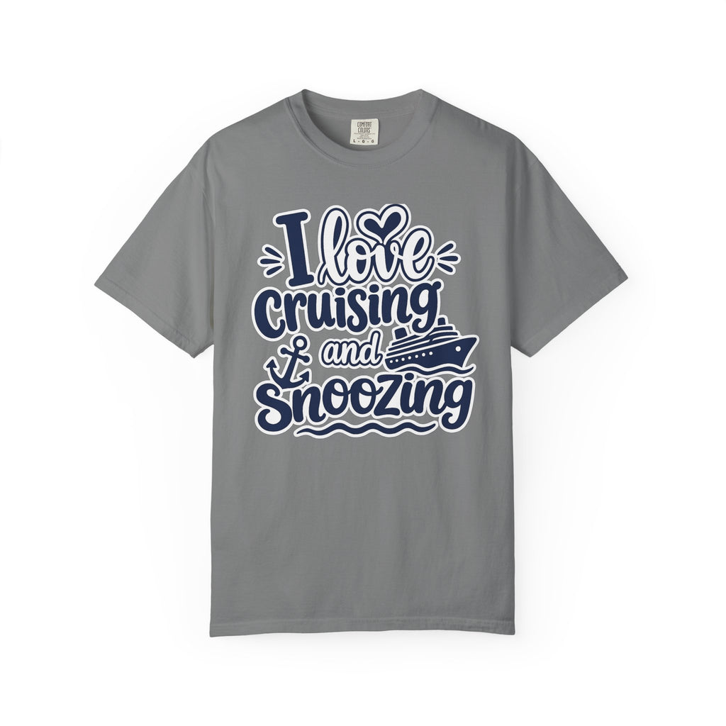 I Love Cruising And Snoozing T-shirt