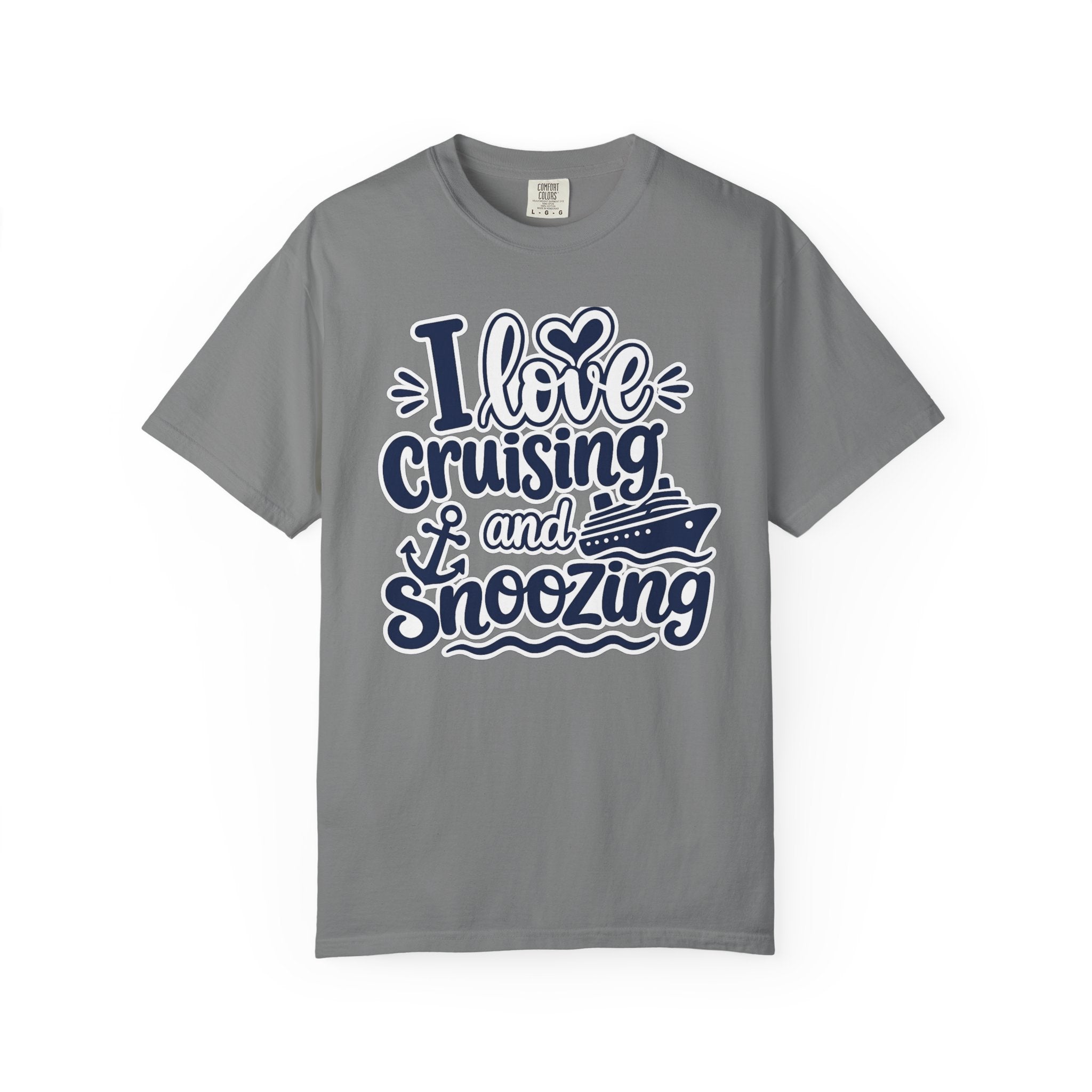 I Love Cruising And Snoozing T-shirt