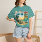Beach Please T-Shirt