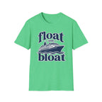 Float and Bloat T-Shirt