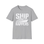 Ship Happens T-Shirt