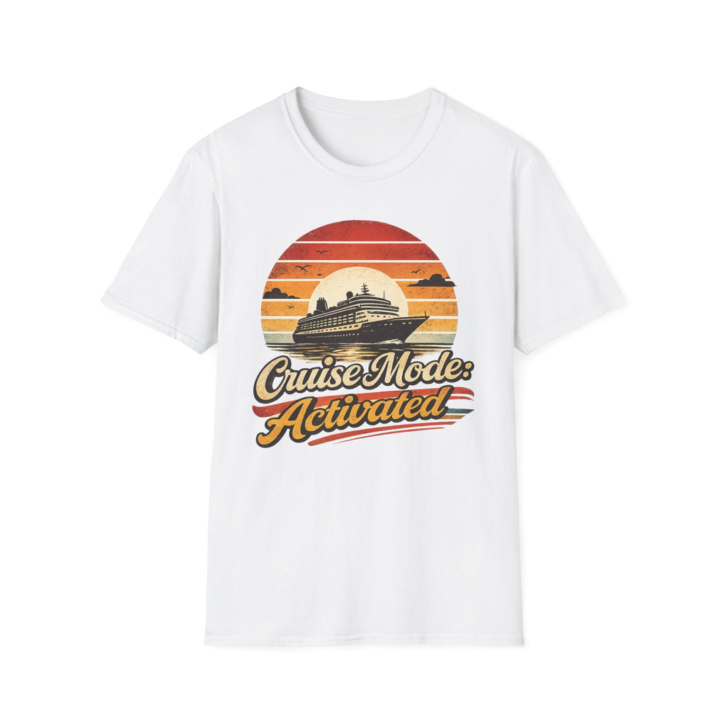Cruise Mode Activated T-Shirt