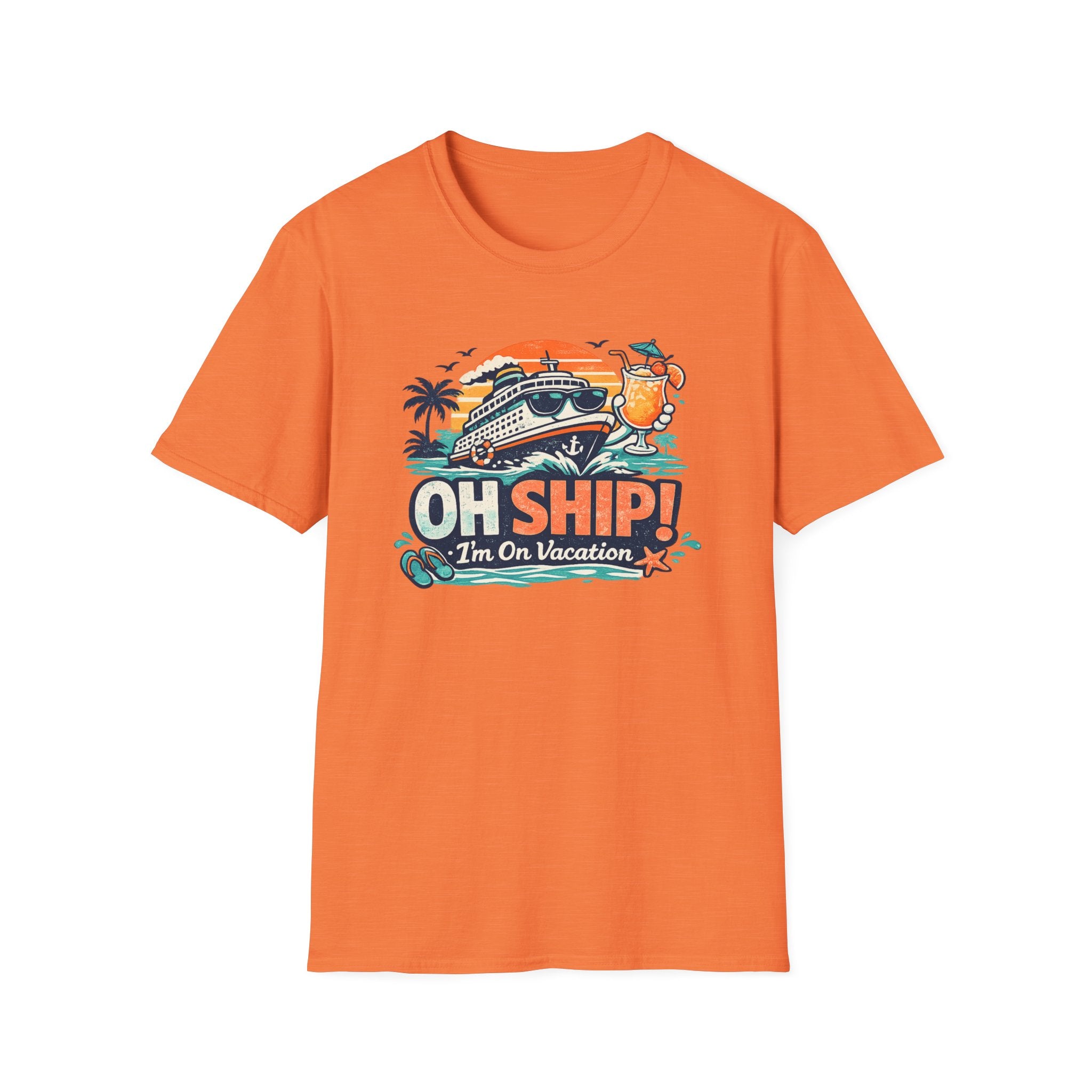 Oh Ship We're On Vacation T-Shirt