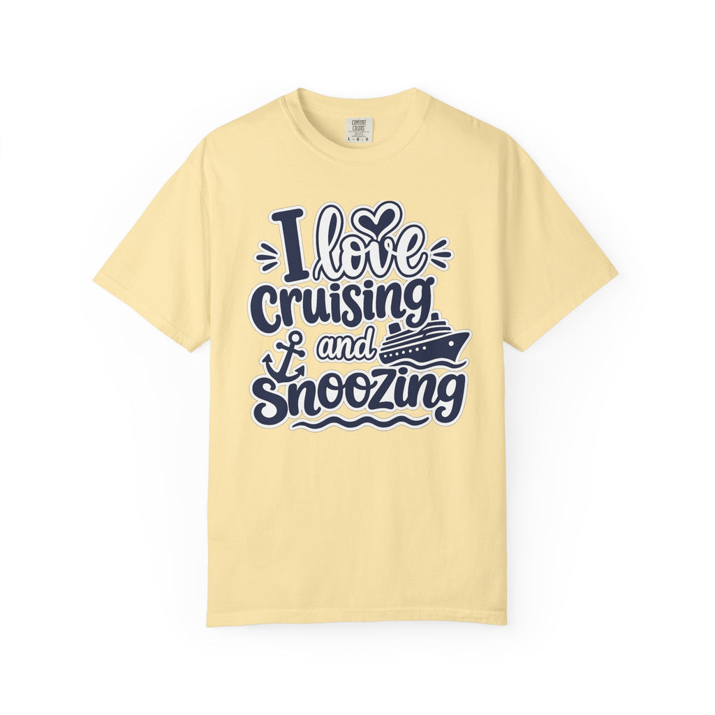I Love Cruising And Snoozing T-shirt