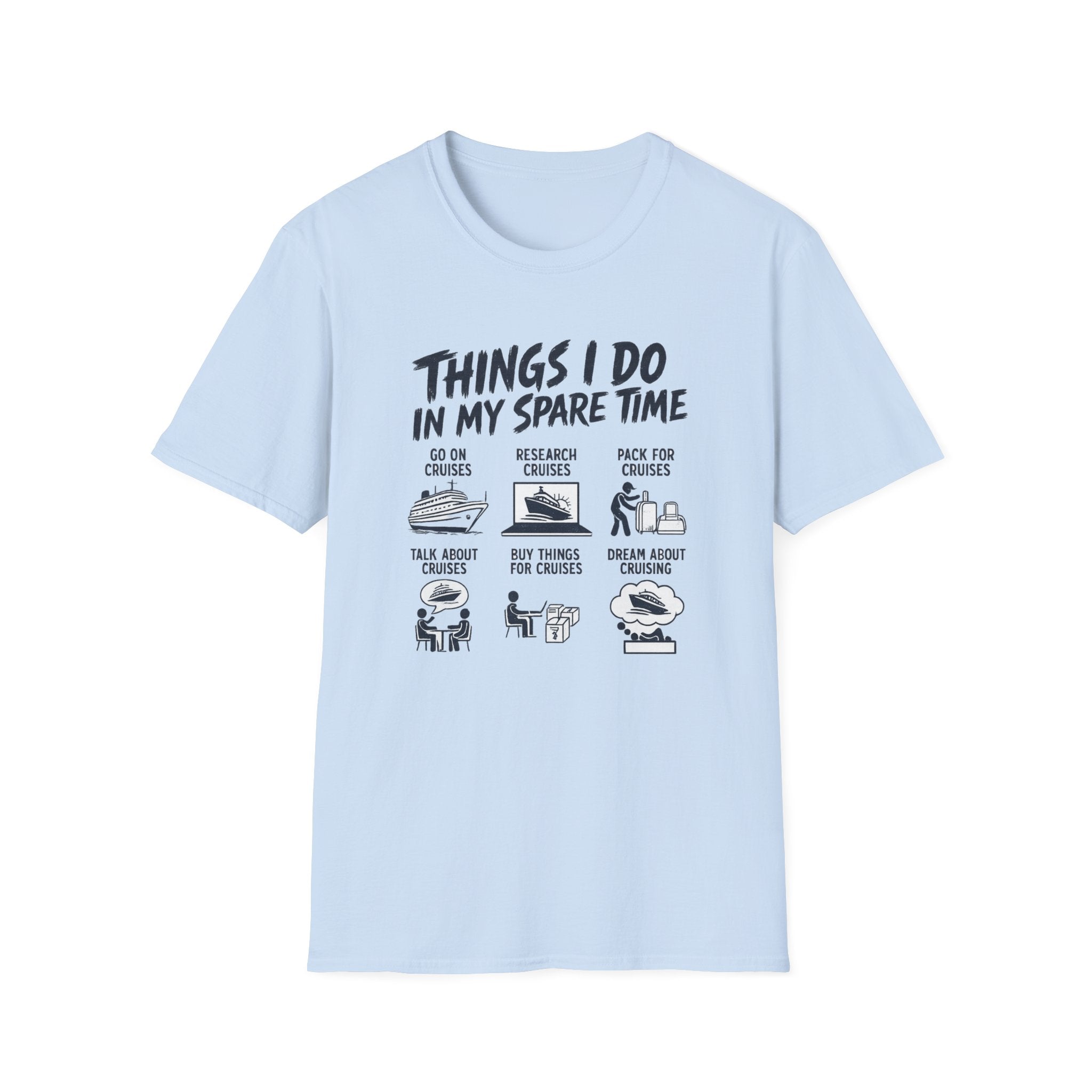 Things I Do In My Spare Time T-Shirt