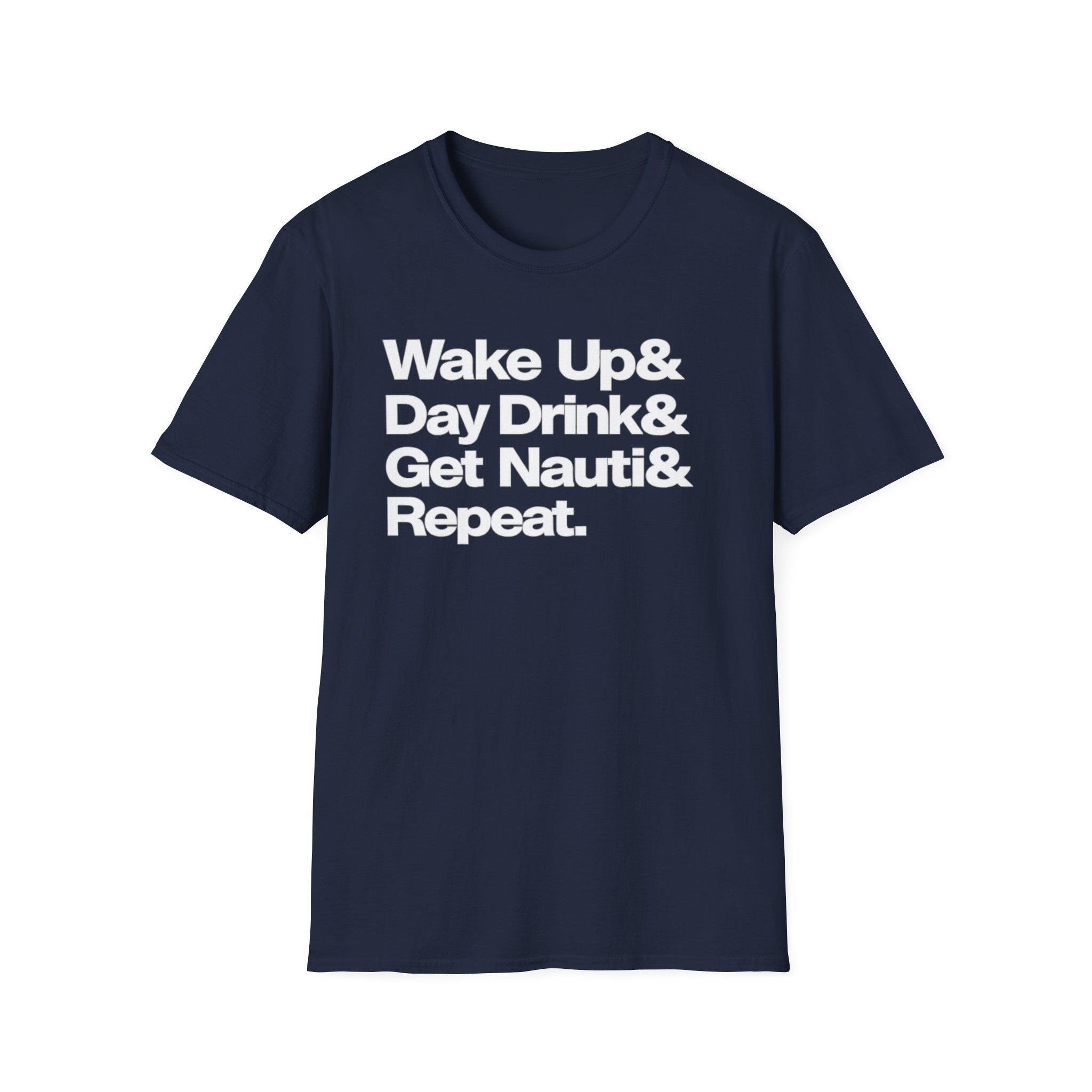 Wake Up& Cruise T-Shirt
