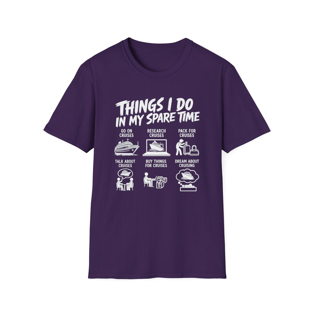 Things I do in my spare time T-Shirt